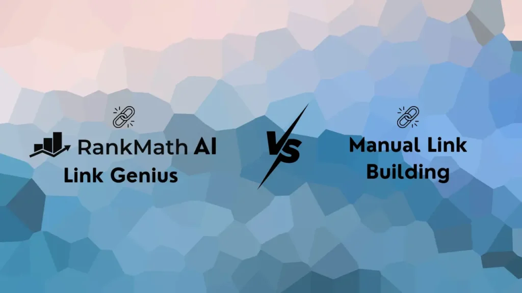 Rank Math Link Genius vs Manual Internal Linking